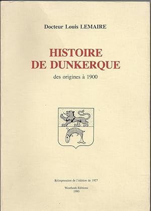 Histoire de Dunkerque des origines à 1900