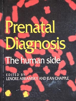 Seller image for Prenatal Diagnosis: The human side for sale by Mad Hatter Bookstore
