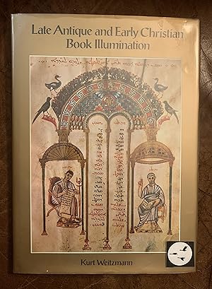 Late Antique and Early Christian Book Illumination First Edition First Printing