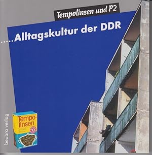 Bild des Verkäufers für Tempolinsen und P2.Alltagskultur der DDR zum Verkauf von Allgäuer Online Antiquariat