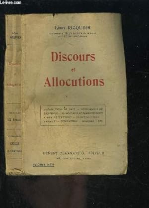 Bild des Verkufers fr DISCOURS ET ALLOCUTIONS / DISTRIBUTIONS DE PRIX- COMPLIMENTS DE BIENVENUE- ALLOCUTIONS ET REMERCIEMENTS- A DES RECEPTIONS- INAUGURATIONS- BANQUETS- DECORATIONS- OBSEQUES- ETC. zum Verkauf von Le-Livre