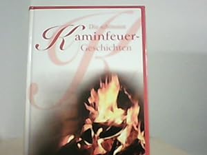 Seller image for Die schnsten Kaminfeuergeschichten. for sale by Zellibooks. Zentrallager Delbrck