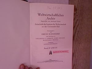 Seller image for Weltwirtschaftliches Archiv. Zeitschrift des Instituts fr Weltwirtschaft an der Universitt Kiel. 87. Band (1961 II) (komplett!) for sale by Antiquariat Bookfarm
