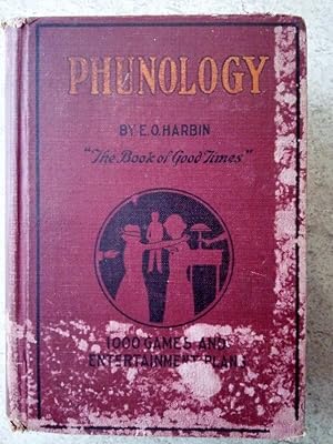 Phunology: A Collection of Tried and Proved Plans for Play, Fellowship, and Profit