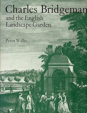 Charles Bridgeman and the English Landscape Garden