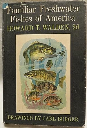 Imagen del vendedor de Familiar Freshwater Fishes of America a la venta por Book Catch & Release