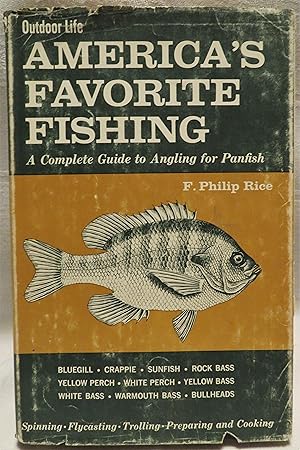 Imagen del vendedor de America's Favorite Fishing: a complete guide to angling for panfish a la venta por Book Catch & Release