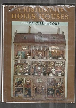 Bild des Verkufers fr A History of Dolls' Houses. [Revised and enlarged edition.] zum Verkauf von Alexanderplatz Books