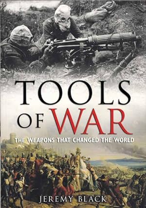 Bild des Verkufers fr Tools of War zum Verkauf von Adelaide Booksellers