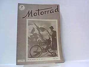 Bild des Verkufers fr Motorrad. Heft 7. / 1. April 1949. zum Verkauf von Antiquariat Ehbrecht - Preis inkl. MwSt.