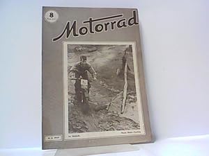 Bild des Verkufers fr Motorrad. Heft 8. / 8. April 1949. zum Verkauf von Antiquariat Ehbrecht - Preis inkl. MwSt.