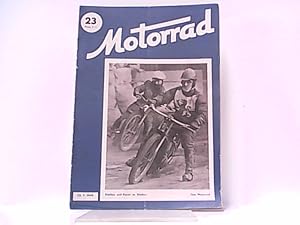 Bild des Verkufers fr Motorrad. Heft 23. / 22. Juli 1949. zum Verkauf von Antiquariat Ehbrecht - Preis inkl. MwSt.