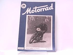 Bild des Verkufers fr Motorrad. Heft 26. / 12. August 1949. zum Verkauf von Antiquariat Ehbrecht - Preis inkl. MwSt.