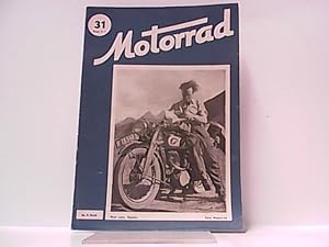 Bild des Verkufers fr Motorrad. Heft 31. / 16. September 1949. zum Verkauf von Antiquariat Ehbrecht - Preis inkl. MwSt.