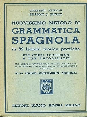 Bild des Verkufers fr Nuovissimo medoto di Grammatica spagnola zum Verkauf von Librodifaccia