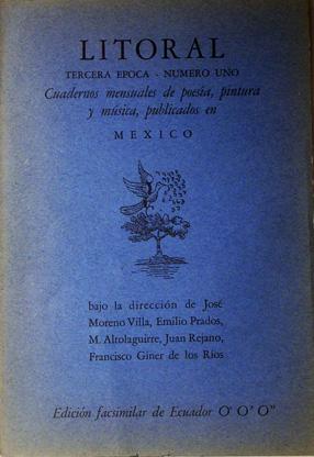 Imagen del vendedor de LITORAL, Tercera poca, nmero uno. cuadernos mensuales de poesa, pintura y msica, publicados en Mxico a la venta por Laila Books