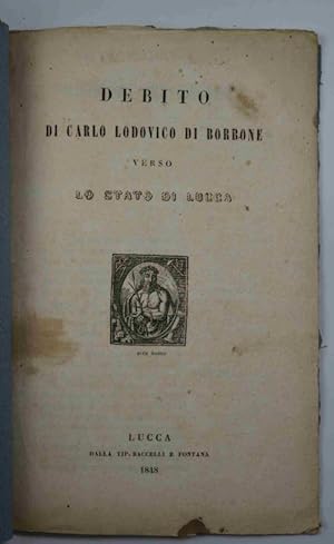 Debito di Carlo Lodovico di Borbone verso lo Stato di Lucca.