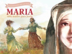 Imagen del vendedor de Maria, una madre para Jesus (Champions of Life (Spanish)) (Spanish Edition) a la venta por ChristianBookbag / Beans Books, Inc.