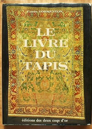 Seller image for Le livre du tapis for sale by Aberbroc