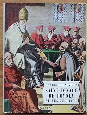 Seller image for Saint Ignace de Loyola et les jsuites for sale by Aberbroc