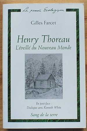 Bild des Verkufers fr Henry Thoreau - L'veill du Nouveau Monde zum Verkauf von Aberbroc