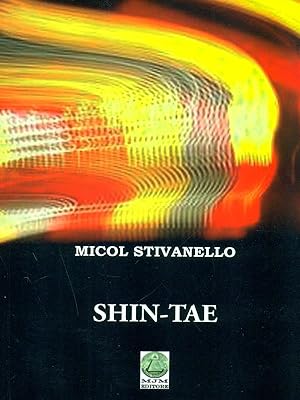 Seller image for Shin-Tae for sale by Librodifaccia