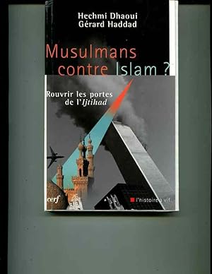 Bild des Verkufers fr Musulmans contre Islam ? (French edition) zum Verkauf von Orca Knowledge Systems, Inc.