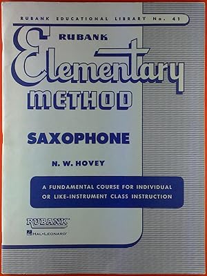 Imagen del vendedor de Elementary Method. Saxophone. Rubank Educational Library No. 41. a la venta por biblion2