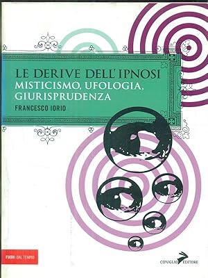 le derive dell'ipnosi