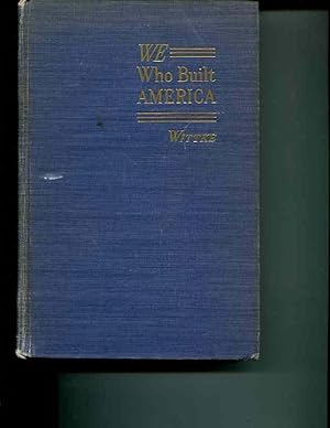 Seller image for We who built America: The saga of the immigrant for sale by Orca Knowledge Systems, Inc.