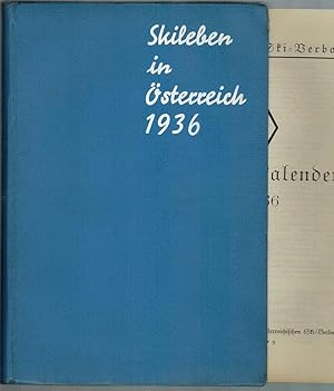 Imagen del vendedor de Skileben in sterreich [1936]. Jahrbuch des sterreichischen Ski-Verbandes. [Beiliegend:] sterreichischer Ski-Verband: Wettlaufkalender 1935/36. a la venta por Antiquariat Fluck