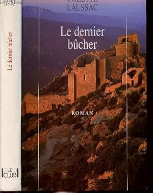 Image du vendeur pour LE DERNIER BUCHER mis en vente par Le-Livre