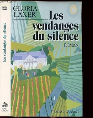 Image du vendeur pour LES VENDANGES DU SILENCE mis en vente par Le-Livre