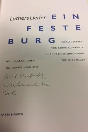 Bild des Verkufers fr Luthers Lieder. Ein feste Burg. Herausgegeben von Reinhard Mawick. Mit einer Einfhrung von Inge Mager. Mit Illustrationen von Egbert Herfurth zum Verkauf von Bhrnheims Literatursalon GmbH