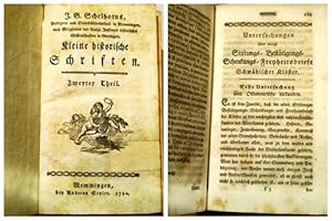 Schelhons kleine historische Schriften, zweyter Theil. Darin: 1. Vertheidigung des zweyten Stücke...