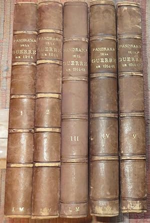 LE PANORAMA DE LA GUERRE 1914-1917. 5 Volumes.