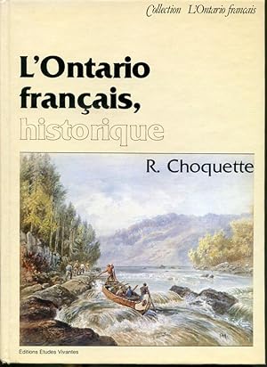 Image du vendeur pour L'Ontario franais, historique mis en vente par Librairie Le Nord