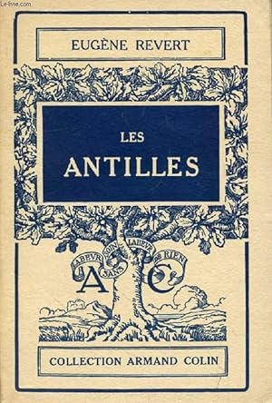 Bild des Verkufers fr LES ANTILLES zum Verkauf von Le-Livre