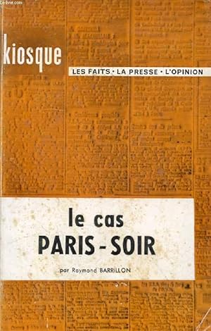 Seller image for LE CAS PARIS-SOIR for sale by Le-Livre