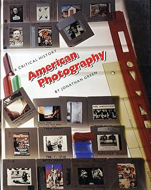 Seller image for AMERICAN PHOTOGRAPHY: A CRITICAL HISTORY 1945 TO THE PRESENT for sale by Andrew Cahan: Bookseller, Ltd., ABAA
