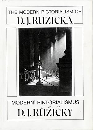 Bild des Verkufers fr THE MODERN PICTORIALISM OF D.J. RUZICKA zum Verkauf von Andrew Cahan: Bookseller, Ltd., ABAA