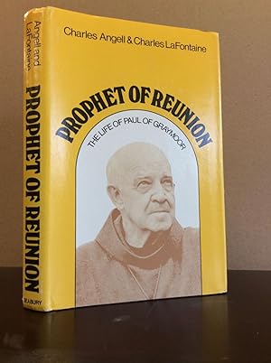 Seller image for PROPHET OF REUNION: The Life of Paul of Graymoor for sale by Kubik Fine Books Ltd., ABAA