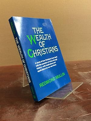 Seller image for THE WEALTH OF CHRISTIANS for sale by Kubik Fine Books Ltd., ABAA