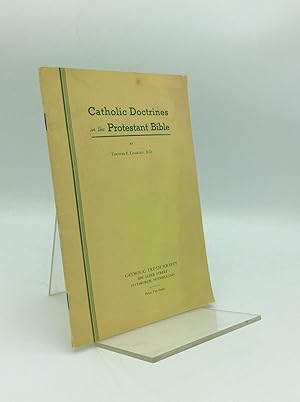 Seller image for CATHOLIC DOCTRINES IN THE PROTESTANT BIBLE for sale by Kubik Fine Books Ltd., ABAA