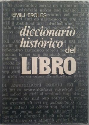 DICCIONARIO HISTÓRICO DEL LIBRO