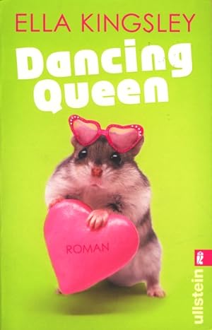 Bild des Verkufers fr Dancing Queen : Roman. zum Verkauf von TF-Versandhandel - Preise inkl. MwSt.