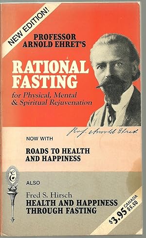 Immagine del venditore per Rational Fasting for Physical, Mental & Spiritual Rejuvenation venduto da Sabra Books