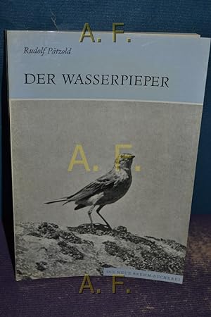 Bild des Verkufers fr Der Wasserpieper (anthus spinoletta) : Die neue Brehm-Bcherei - 565. zum Verkauf von Antiquarische Fundgrube e.U.