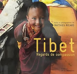 tibet ; regards de compassion