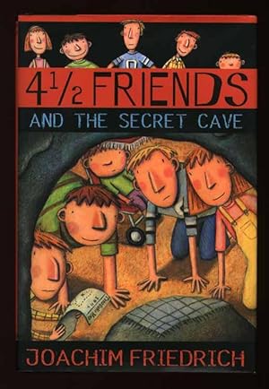 Imagen del vendedor de 4 1/2 Friends and the Secret Cave (Bk. 1) a la venta por Rivelli's Books